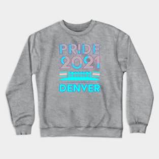 Pride Month Teeshirt - Denver Trans Pride Crewneck Sweatshirt